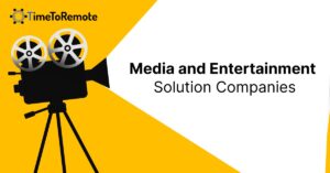 media and entertainment solution companies
